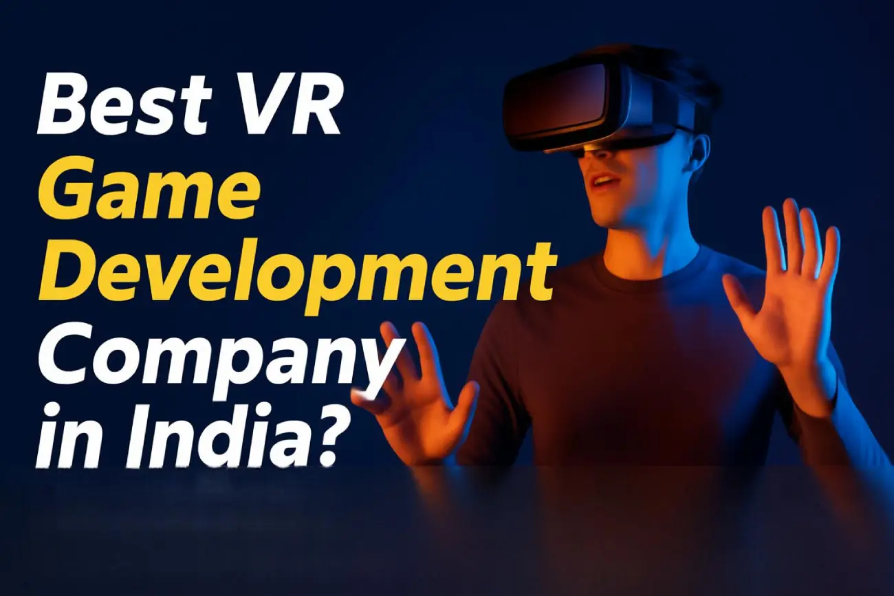 Best VR Game Development Company in India