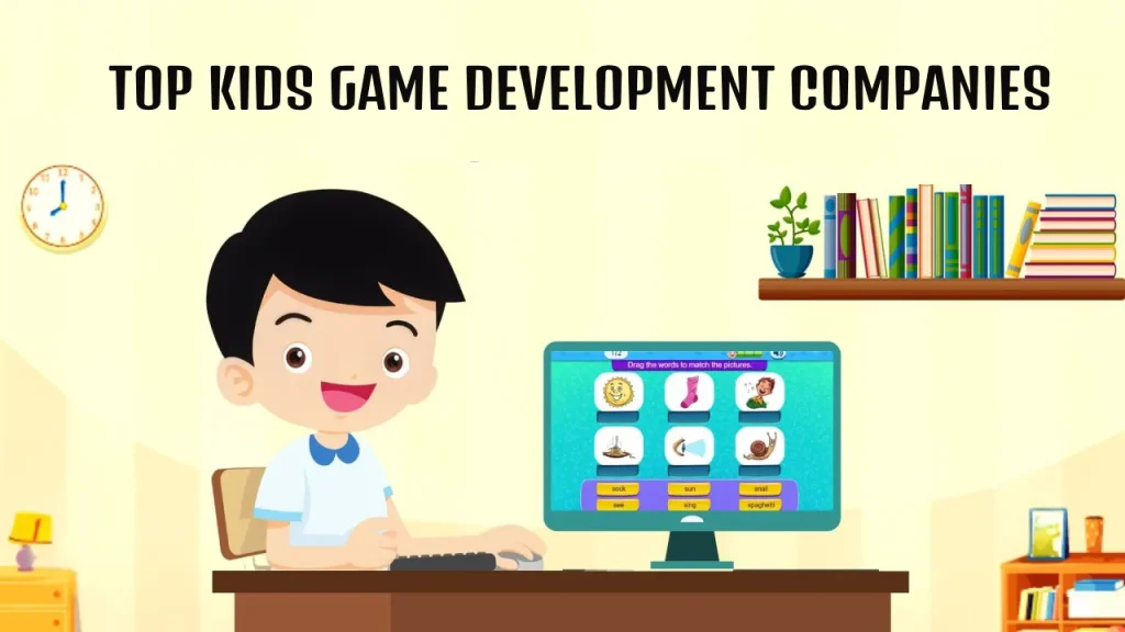 Kids Game Development Companies