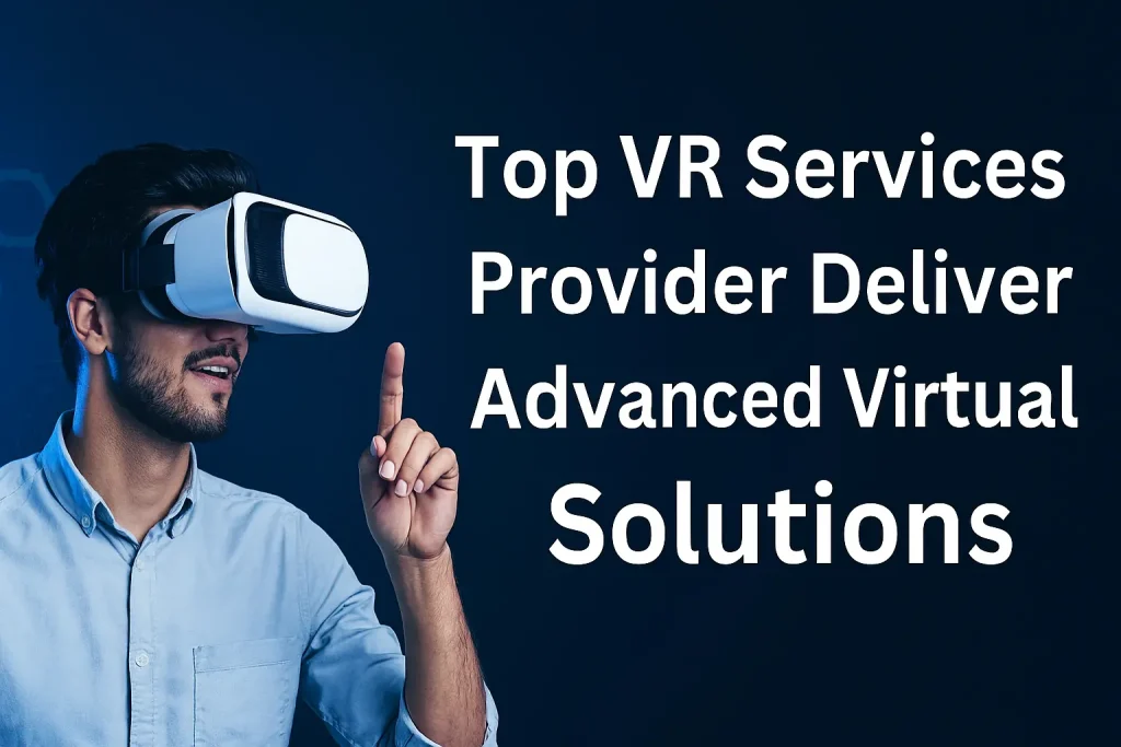 Top VR Services Provider