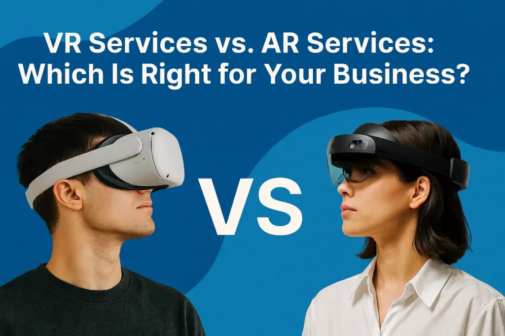 VR Services vs. AR Services