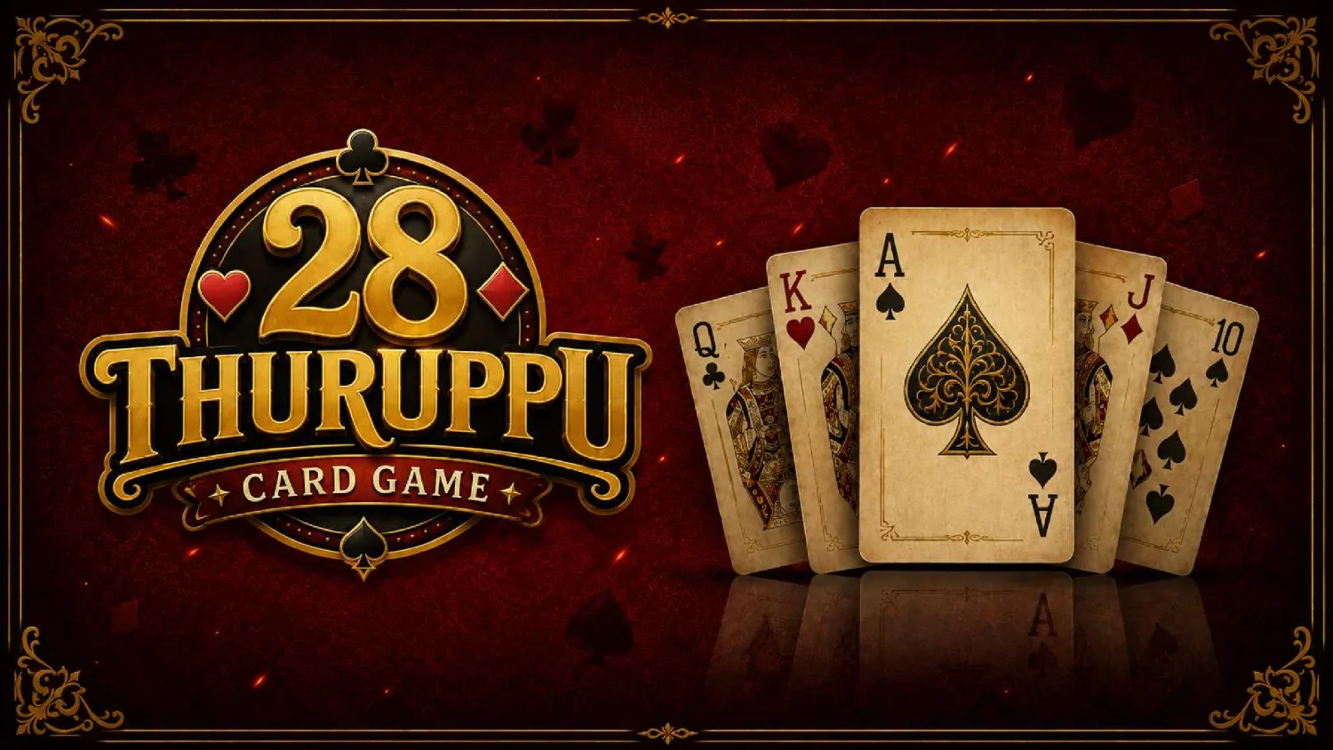 Thuruppu 28 Real Time Multiplayer Card Game
